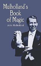 Mulholland's book of magic