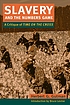 Slavery and the numbers game : a critique of Time... Autor: Herbert George Gutman