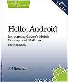 Hello, Android : introducing Google's mobile development platform
