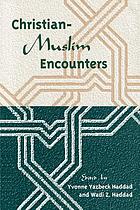 Christian-Muslim encounters