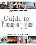 Associated Press guide to photojournalism