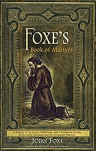 Foxe's Book of martyrs