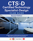 CTS-D, Certified Technology Specialist-Design : exam guide
