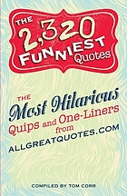 2,320 funniest quotes - the most hilarious quips and one-liners from allgre.