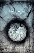Nietzsche and Napoleon : the Dionysian conspiracy