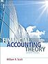 Financial accounting theory by William Robert Scott