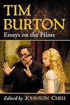 Tim Burton Essays On The Films Ebook 16 Worldcat Org Tim Burton Essays On The Films Ebook 16 Worldcat Org