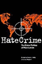 Hate crime : the global politics of polarization