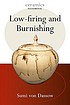 Low-firing and burnishing by  Sumi Von Dassow 