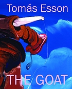 TOMS ESSON : the goat.