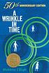 A wrinkle in time 著者： Madeleine L'Engle