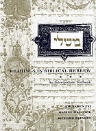 Readings in biblical Hebrew : an intermediate textbook