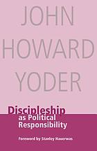 Discipleship as political responsibility