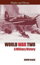 World War Two : a military history