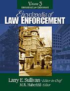Encyclopedia of law enforcement