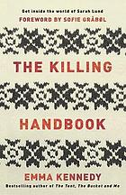The Killing handbook : Forbryldelsen forever!