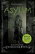 Asylum by  Madeleine Roux 