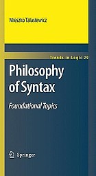 Philosophy of Syntax Foundational Topics