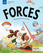 Forces : physical science for kids