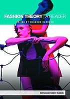 Fashion theory : a reader