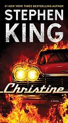 Christine : a novel