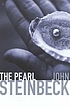 The pearl. door John Steinbeck