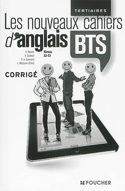 Les Nouveaux Cahiers D'anglais : BTS Tertiaires : Niveau A2-C1 ...