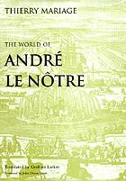 The world of André Le Nôtre