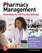 Pharmacy management : essentials for all practice settings