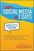 Learn marketing with social media in 7 days :... by  Linda Coles 