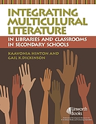 Integrating multicultural literature in libraries and classrooms in secondary schools