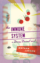 The immune system : a novel