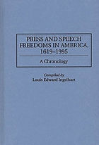 Press and speech freedoms in America, 1619-1995 : a chronology