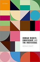 Human rights, ownership, and the individual
