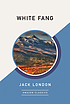 White Fang by Jack London
