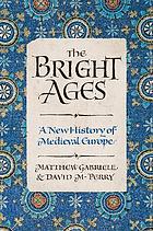 The Bright Ages