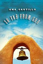 So far from God : a novel