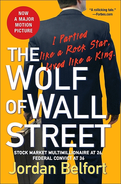 The Wolf of Wall Street: Belfort, Jordan: 9780553384772