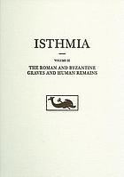 Isthmia: Excavations by the University of Chicago under the Auspices of the  American School of Classical Studies at… by BRONEER Oscar - from Meretseger  Books (SKU: M4408)