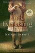 Tuck Everlasting 40th Anniversary Edition. door Babbitt, Natalie.