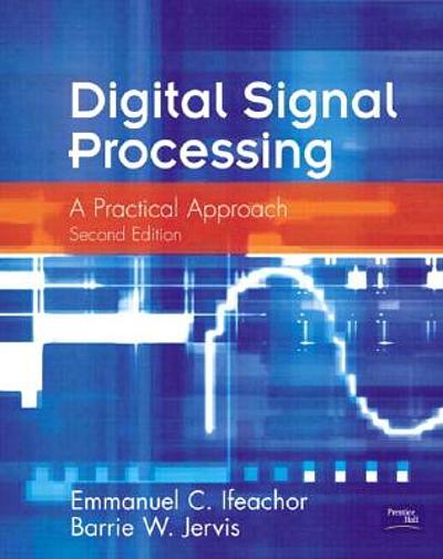 Digital signal processing : a practical approach | WorldCat.org