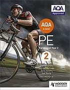 Aqa A Level Pe Book 2 For A Level Year 2 Ebook 2016 Worldcat Org