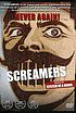 Screamers by  Carla Garapedian 
