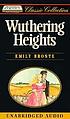 Wuthering Heights [audio book] by Emily Bronte