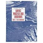 Surface processes and landforms. 2nd ed.