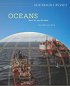 Oceans : how we use the seas