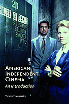 American independent cinema : an introduction