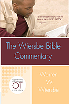 The Wiersbe Bible commentary : the complete Old Testament in one volume