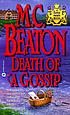 Death of a Gossip / Book 1. by M  C Beaton