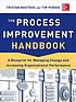The process improvement handbook : a blueprint... by  Tristan Boutros 